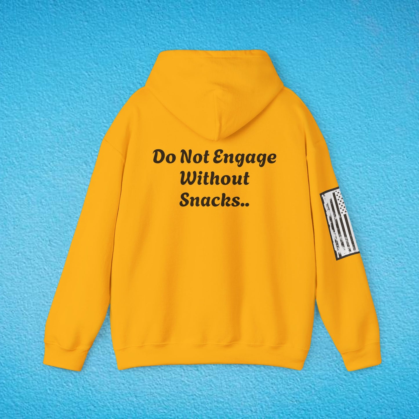 CAUTION "Do Not Engage Without Snacks.." Unisex Heavy Blend™ Hooded Sweatshirt