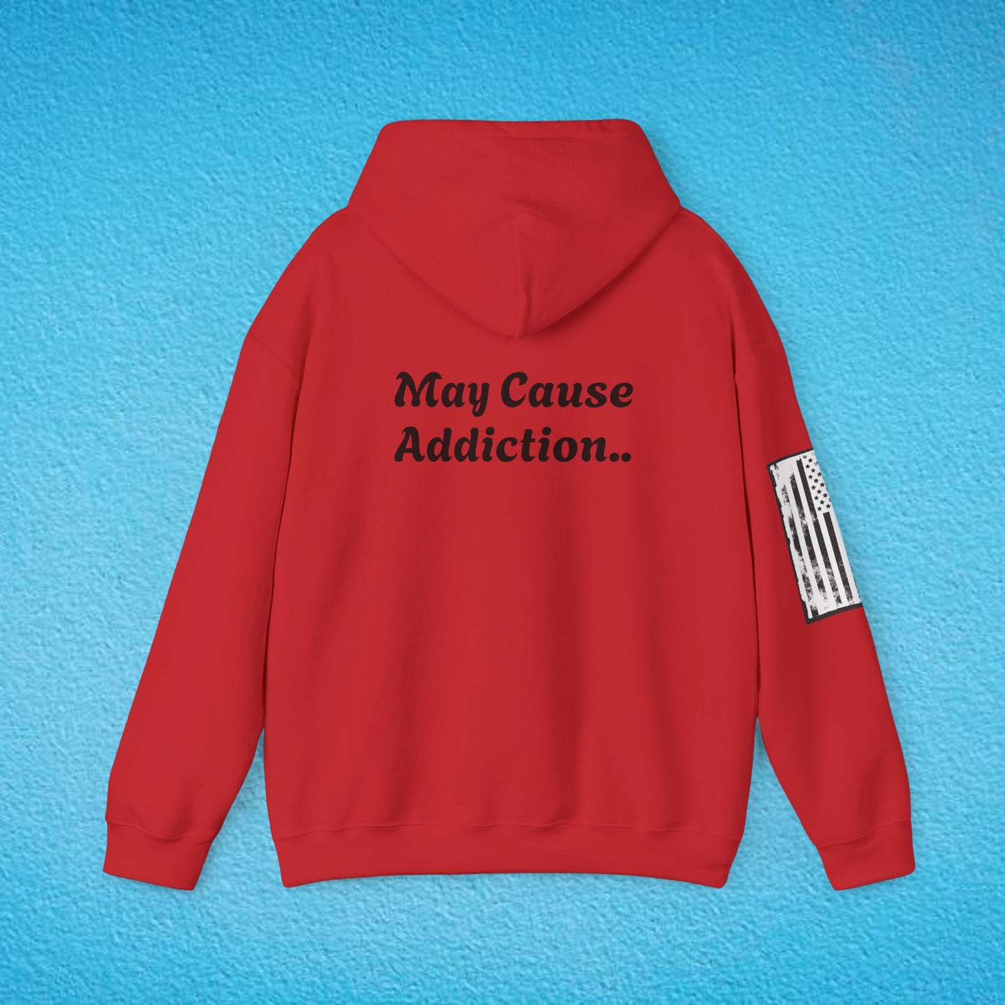 WARNING "May Cause Addiction.." Unisex Heavy Blend™ Hooded Sweatshirt