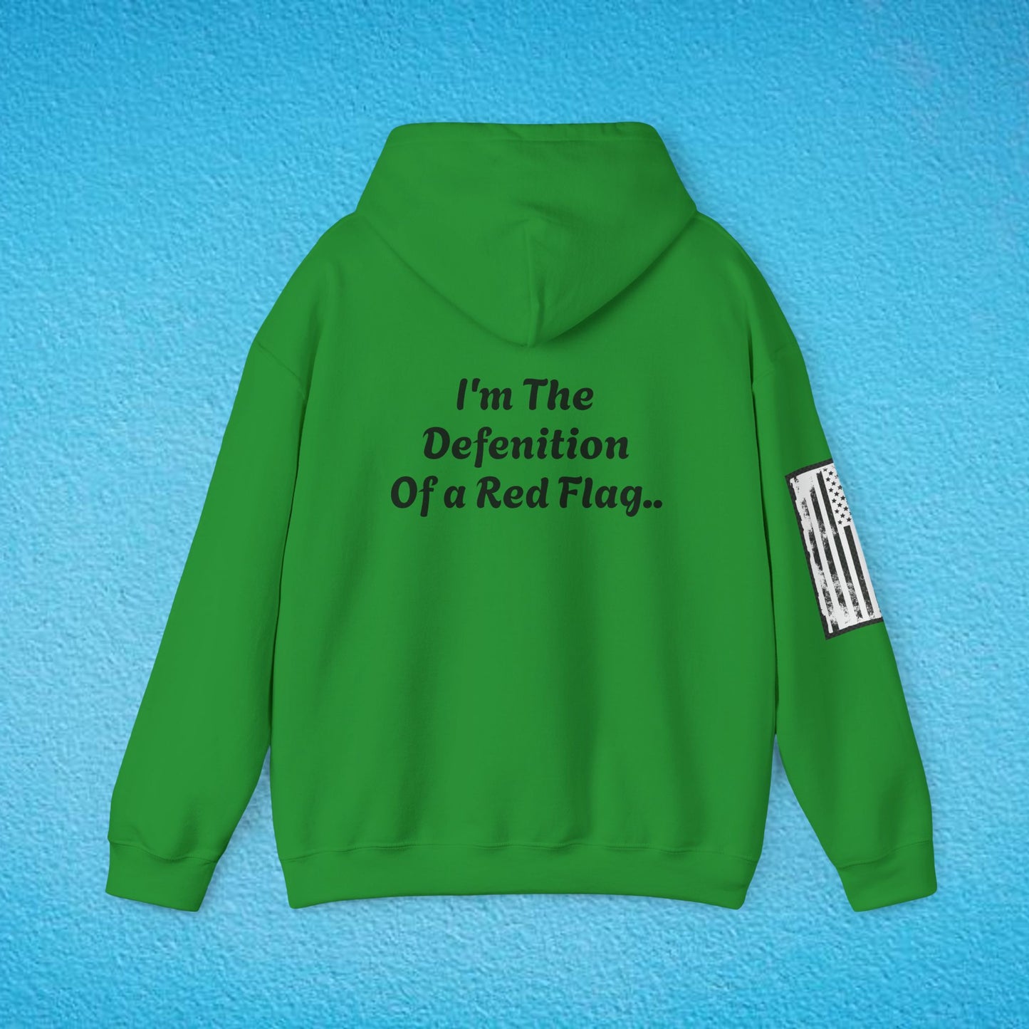 "I'm The Definition Of A Red Flag" Unisex Heavy Blend™ Hooded Sweatshirt