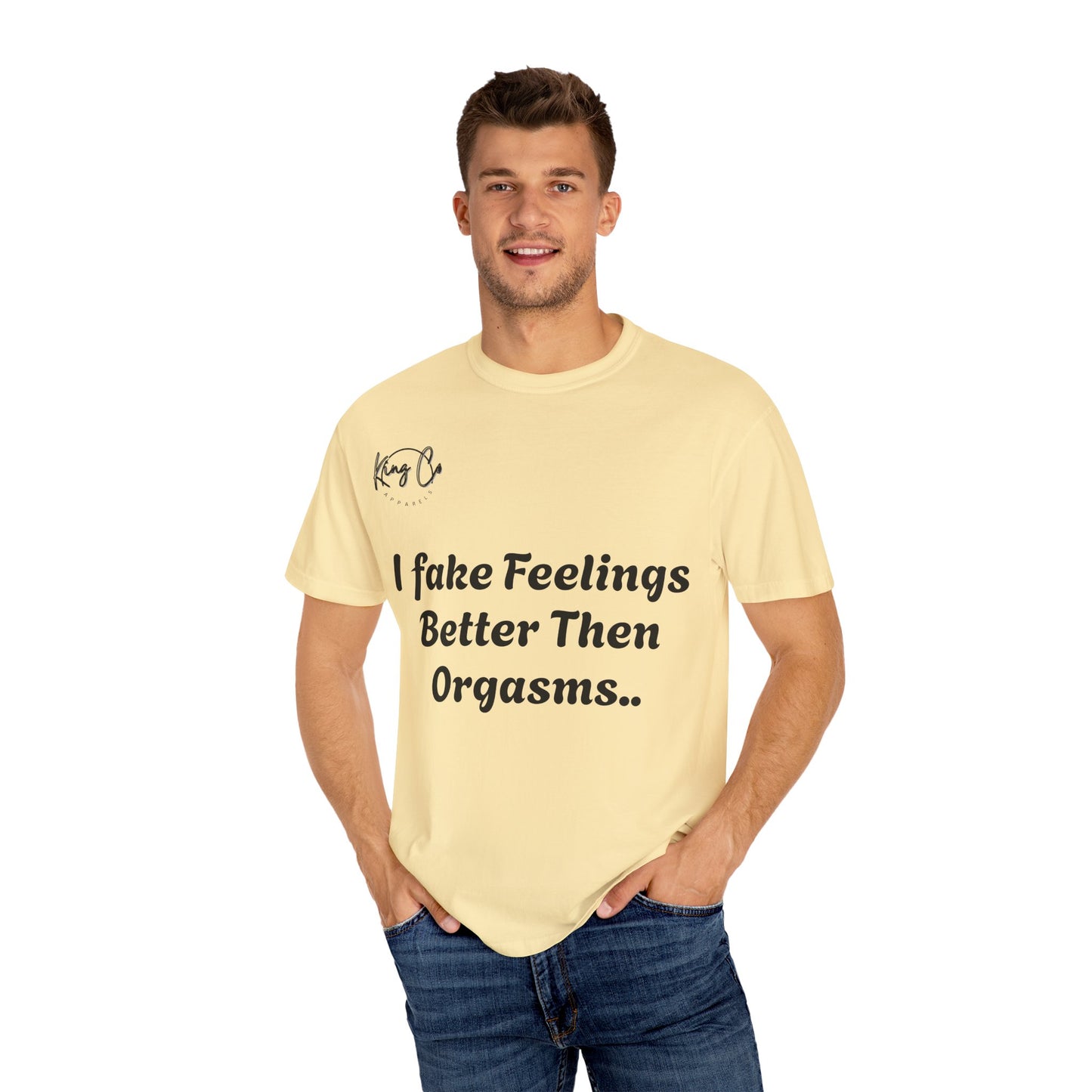 Funny Garment-Dyed T-shirt, Humorous Tee, Gift for Couples, Relaxed Fit, Casual Wear, Statement Shirt, Gift for Him/Her