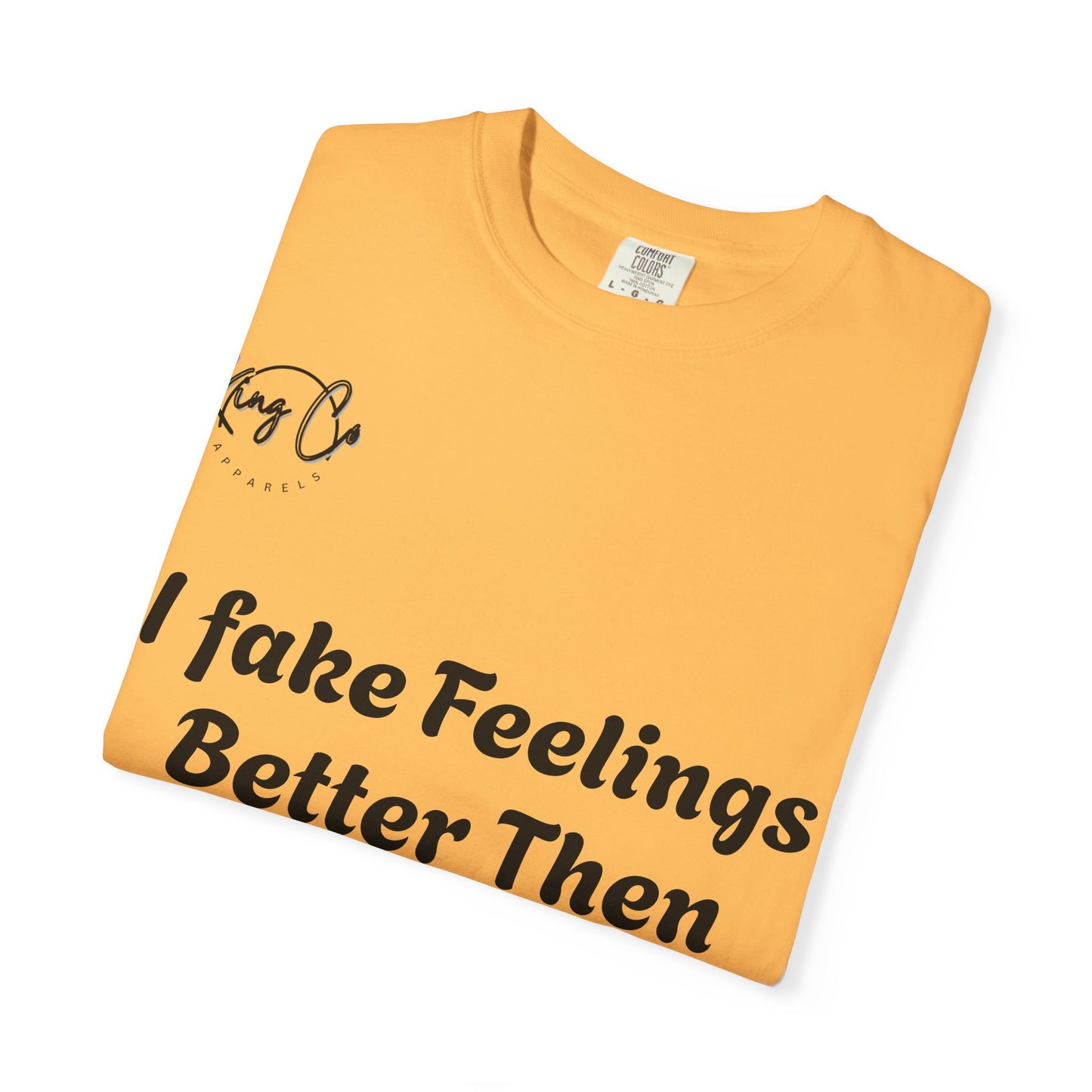 Funny Garment-Dyed T-shirt, Humorous Tee, Gift for Couples, Relaxed Fit, Casual Wear, Statement Shirt, Gift for Him/Her