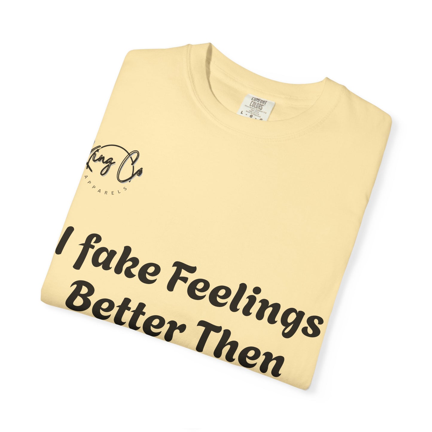 Funny Garment-Dyed T-shirt, Humorous Tee, Gift for Couples, Relaxed Fit, Casual Wear, Statement Shirt, Gift for Him/Her
