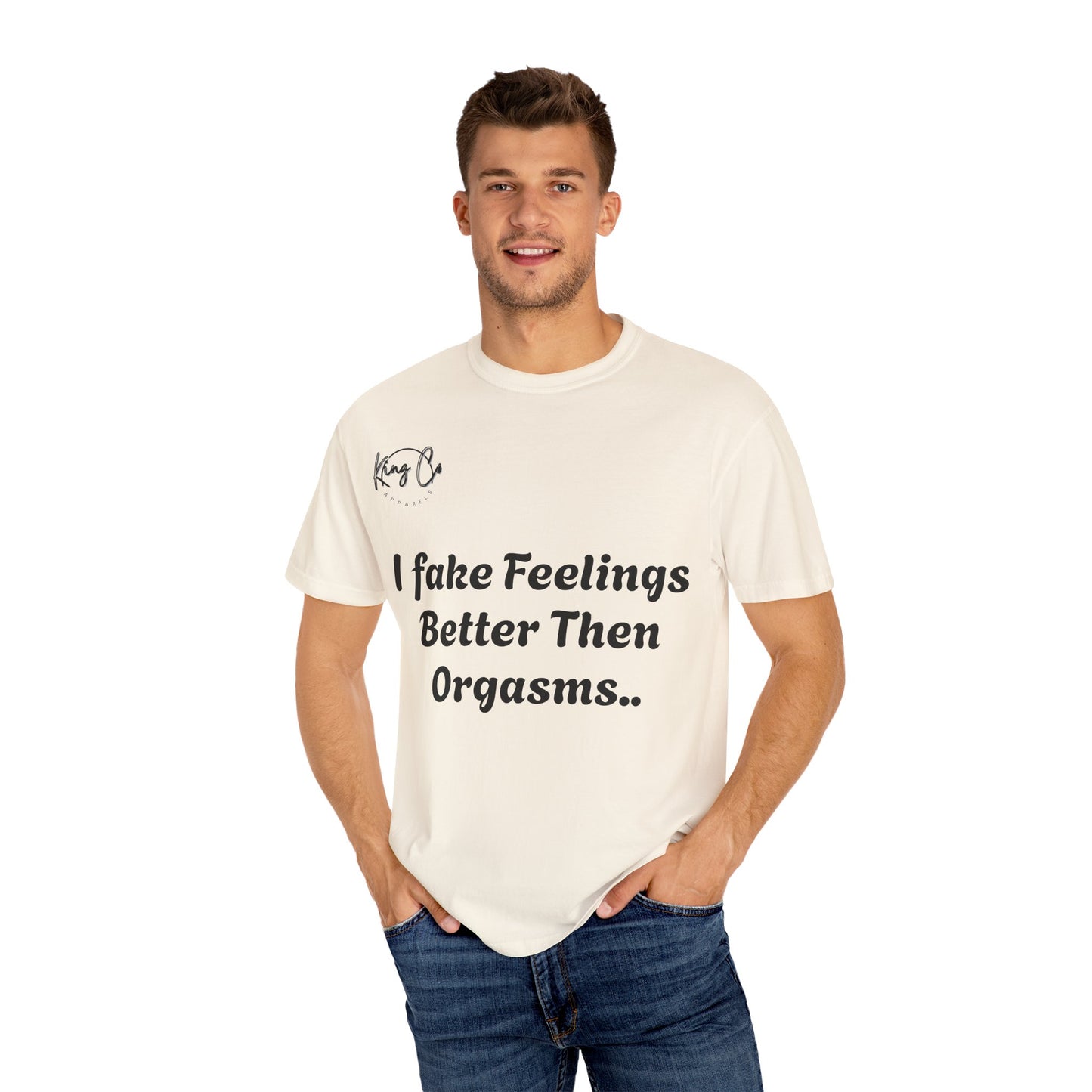 Funny Garment-Dyed T-shirt, Humorous Tee, Gift for Couples, Relaxed Fit, Casual Wear, Statement Shirt, Gift for Him/Her