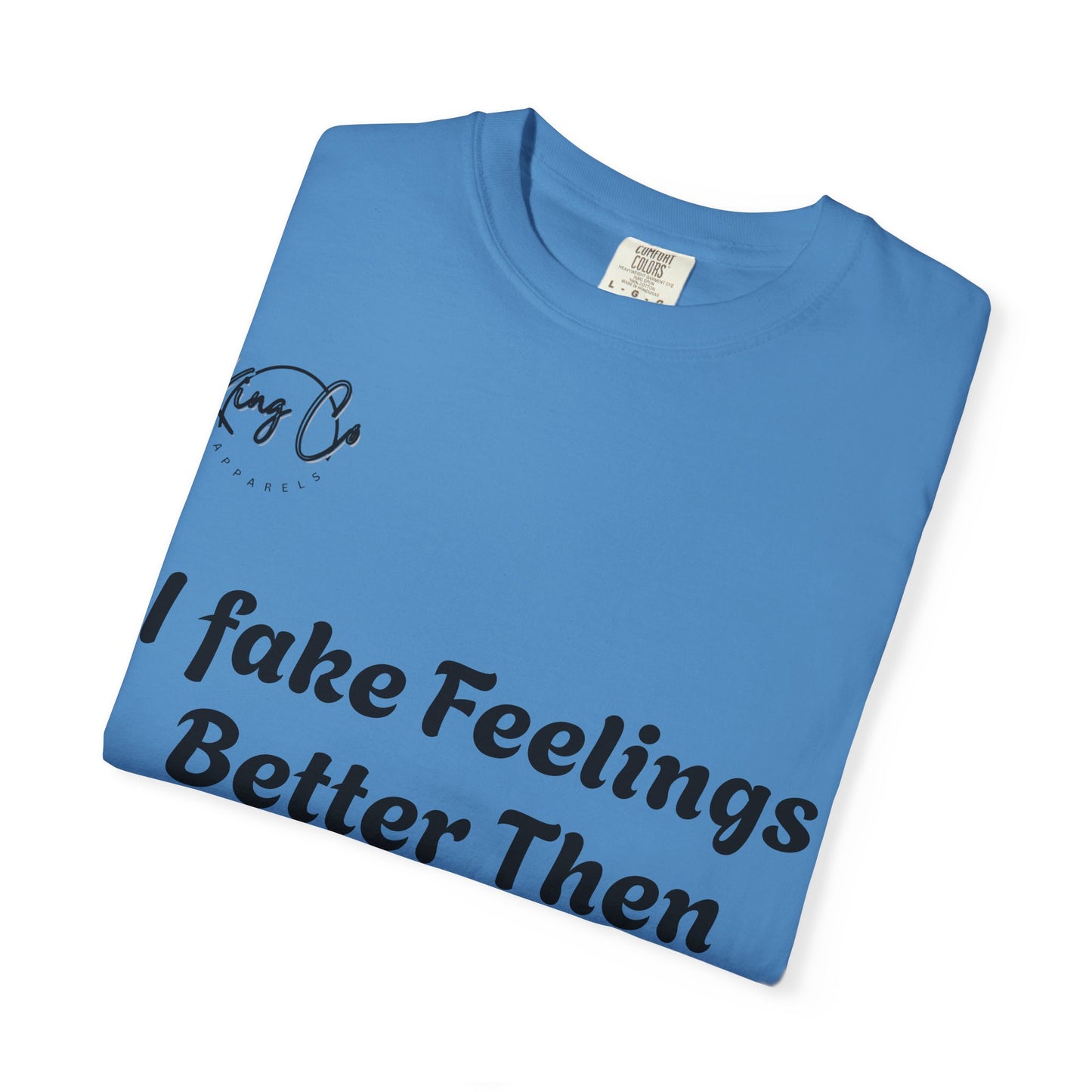 Funny Garment-Dyed T-shirt, Humorous Tee, Gift for Couples, Relaxed Fit, Casual Wear, Statement Shirt, Gift for Him/Her