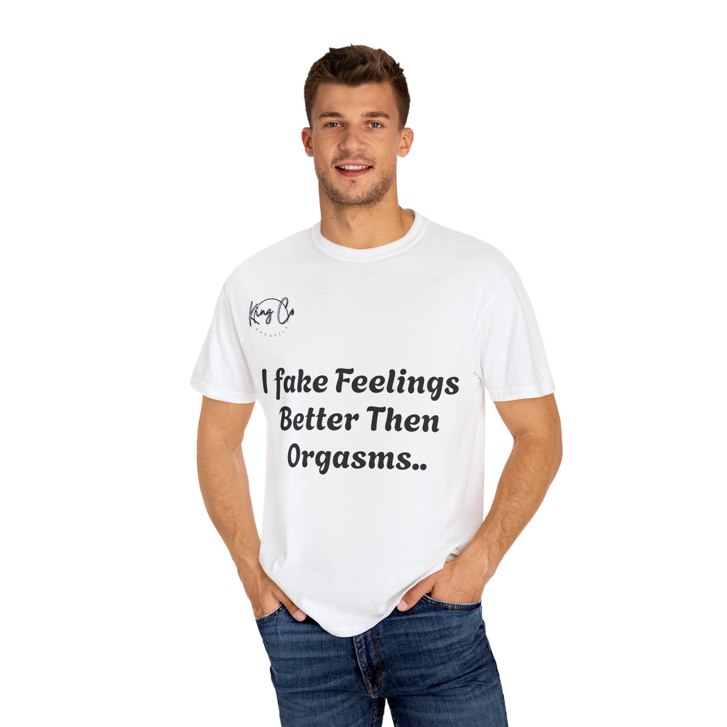Funny Garment-Dyed T-shirt, Humorous Tee, Gift for Couples, Relaxed Fit, Casual Wear, Statement Shirt, Gift for Him/Her
