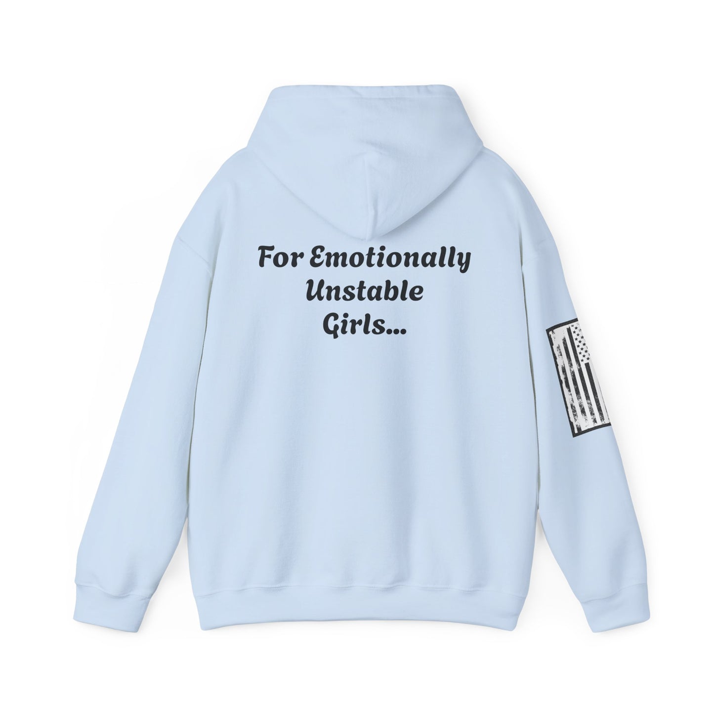 CAUTION Fall Hazard "For Emotionally Unstable Girls" Unisex Heavy Blend™ Hooded Sweatshirt